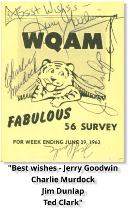 "Best wishes - Jerry Goodwin Charlie Murdock Jim Dunlap Ted Clark"